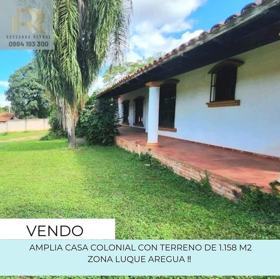 Vendo Amplia Casa Colonial Con Terreno De 1.158 M2 Zona Luque Aregua ‼️