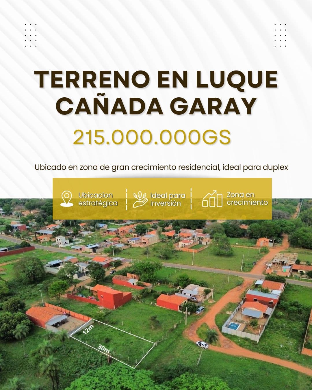 Vendo en Luque cañada garay ubicado en zona de alto crecimiento
