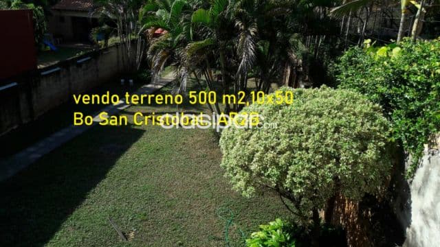 terreno de 500 m2, Bo San Cristobal