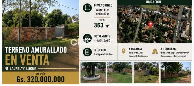 Terreno amurallado en laurelty, Luque